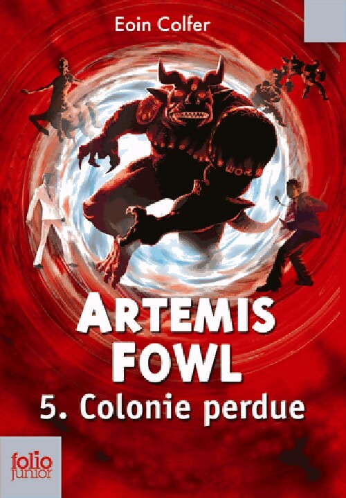 Artemis Fowl Tome V : Colonie perdie - Eoin Colfer -  Folio Junior - Livre