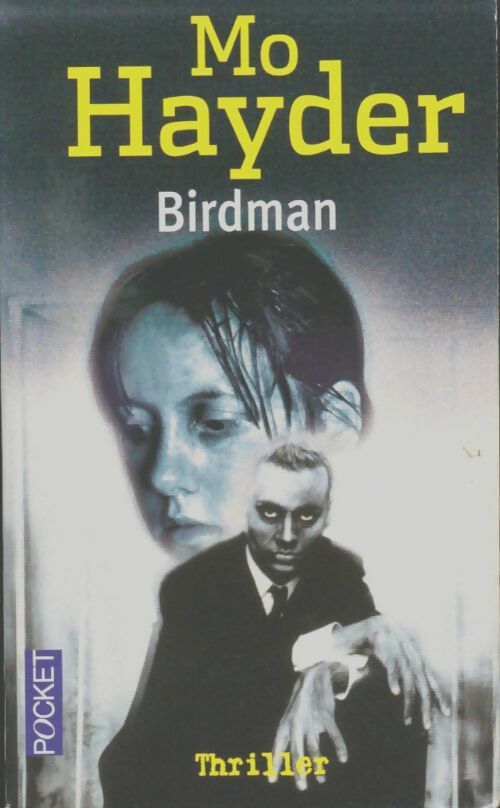 Birdman - Mo Hayder -  Pocket - Livre