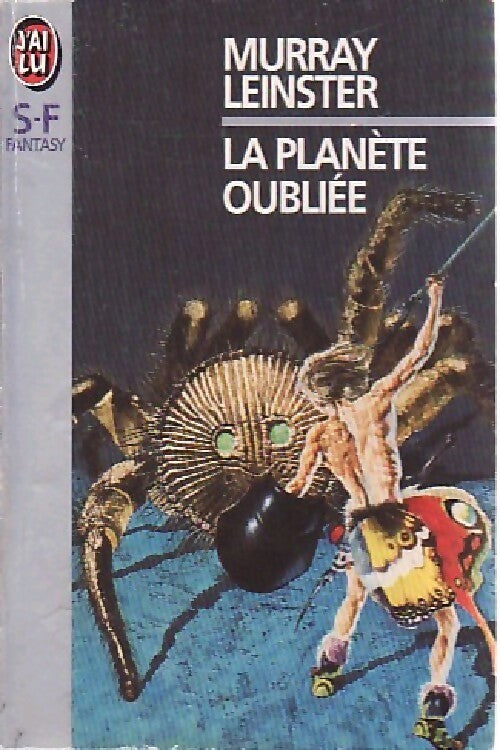 La planète oubliée - Murray Leinster -  J'ai Lu - Livre