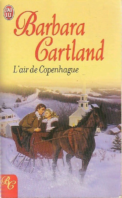 L'air de Copenhague - Barbara Cartland -  J'ai Lu - Livre