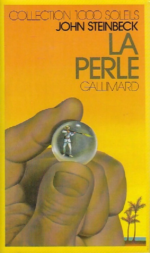 La perle - John Steinbeck -  1000 Soleils - Livre