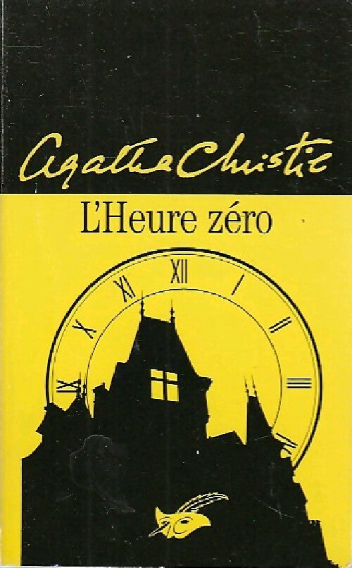 L'heure zéro - Agatha Christie -  Le Masque - Livre