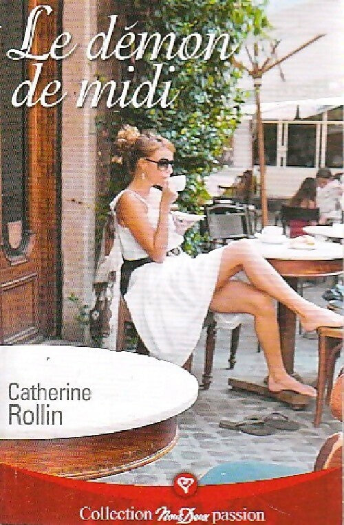 Le démon de midi - Catherine Rollin -  Nous Deux (2ème série) - Livre