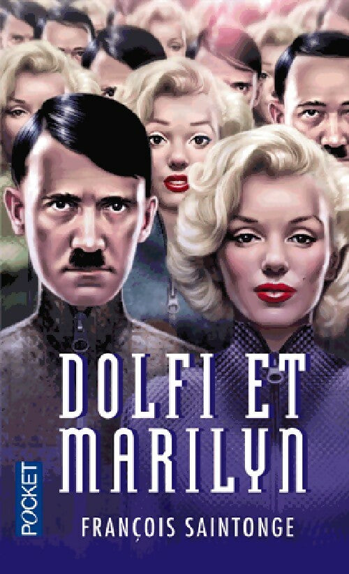 Dolfi et Marylin - François Saintonge -  Pocket - Livre