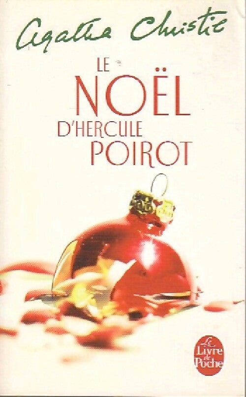 Le Noël d'Hercule Poirot - Agatha Christie -  Le Livre de Poche - Livre