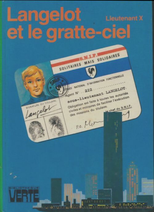 Langelot et le gratte-ciel - Lieutenant X -  Bibliothèque verte (3ème série) - Livre