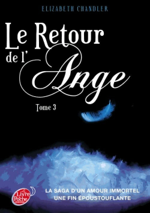 Journal d'un vampire Tome III - Elizabeth Chandler -  Le Livre de Poche jeunesse - Livre
