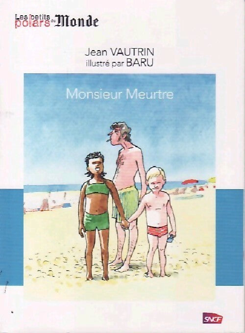 Monsieur Meurtre - Jean Vautrin -  Les petits polars - Livre