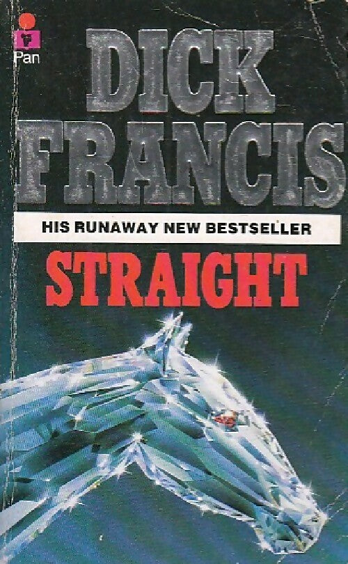 Straight - Dick Francis -  Pan Books - Livre