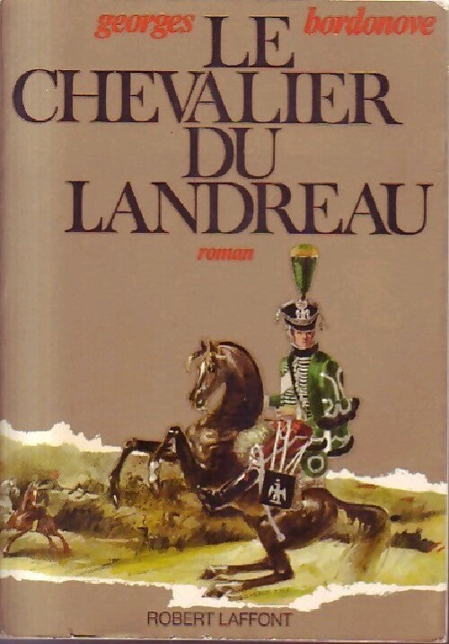 Le chevalier du Landreau - Georges Bordonove -  En ce temps-là - Livre