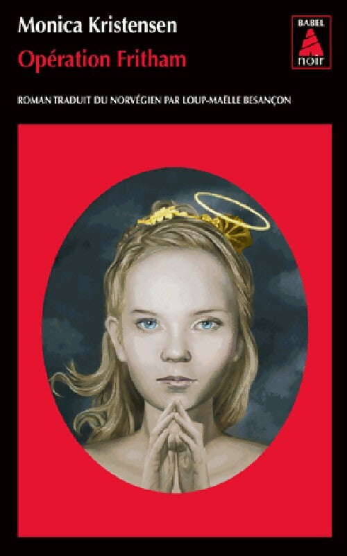 Opération Fritham - Monica Kristensen -  Babel noir - Livre