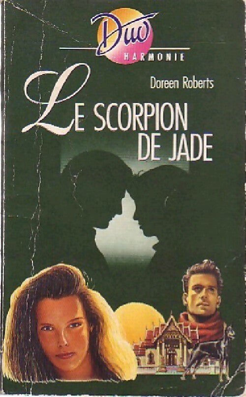 Le scorpion de Jade - Doreen Roberts -  Duo, Série Harmonie - Livre