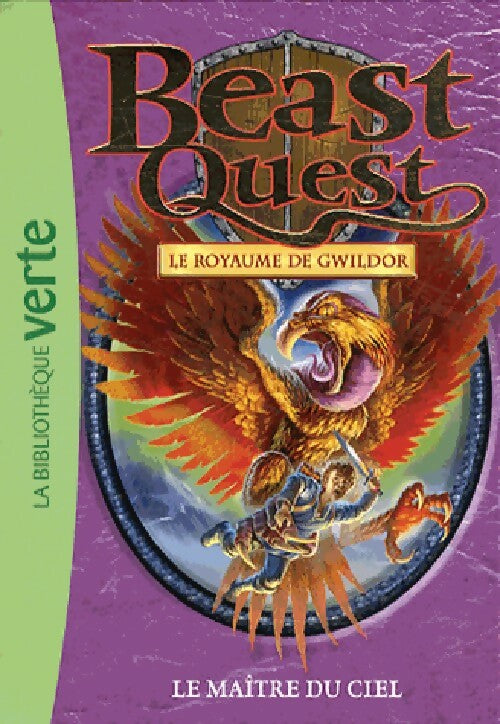 Beast quest Tome XXX : Le maître du ciel - Adam Blade -  Bibliothèque verte (série actuelle) - Livre