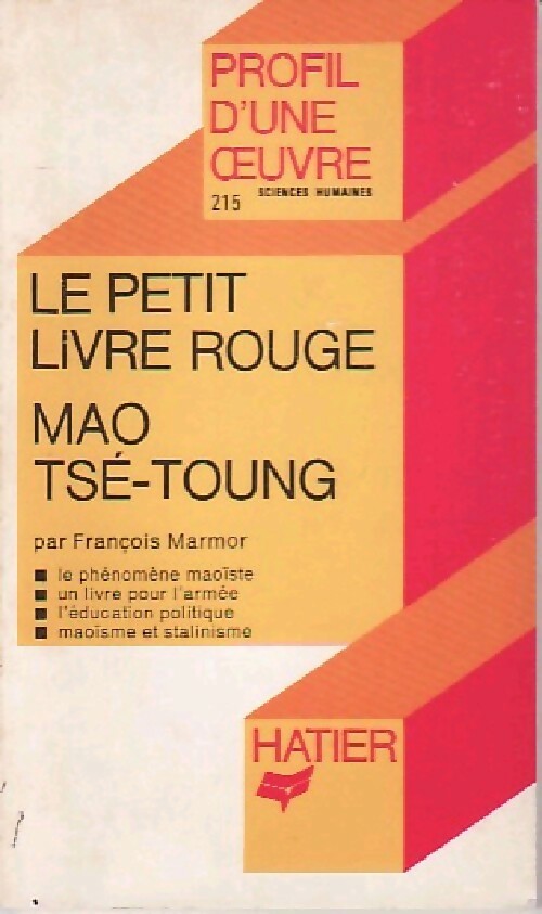 Le petit livre rouge de Mao Tsé-Toung - Fr. Marmor -  Profil - Livre