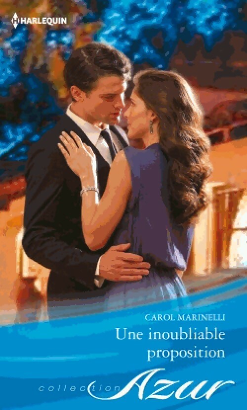 Une inoubliable proposition - Carol Marinelli -  Azur - Livre