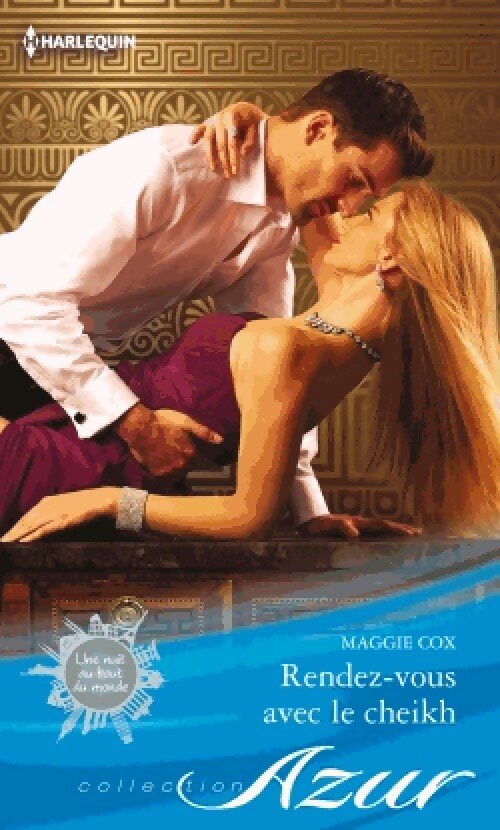 Rendez-vous avec le cheikh - Maggie Cox -  Azur - Livre