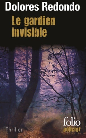 Le gardien invisible - Dolores Redondo -  Folio Policier - Livre
