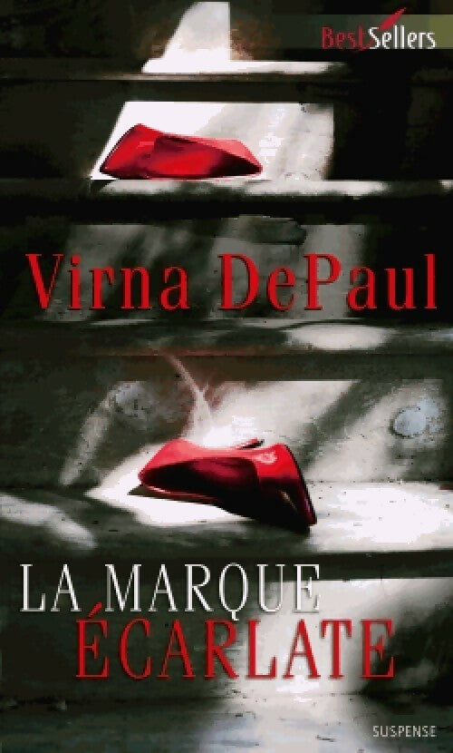 La marque écarlate - Virna DePaul -  Best-Sellers Harlequin - Livre