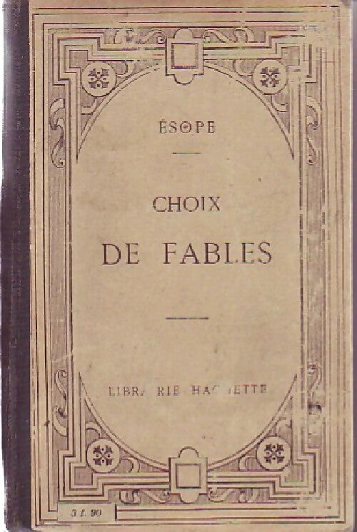 Choix de fables - Esope -  Classiques - Livre
