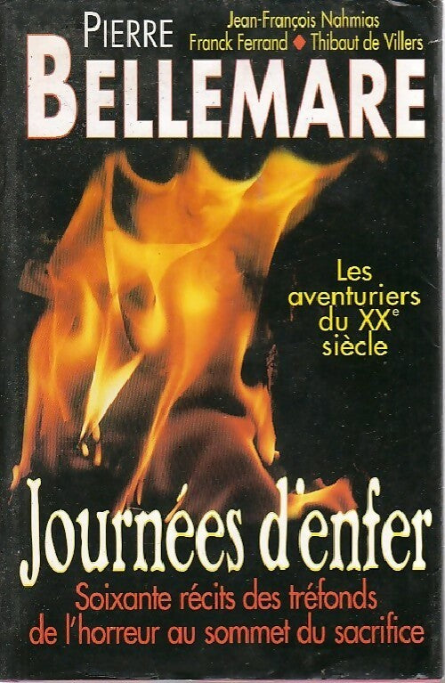 Journées d'enfer - Pierre Bellemare -  France Loisirs GF - Livre