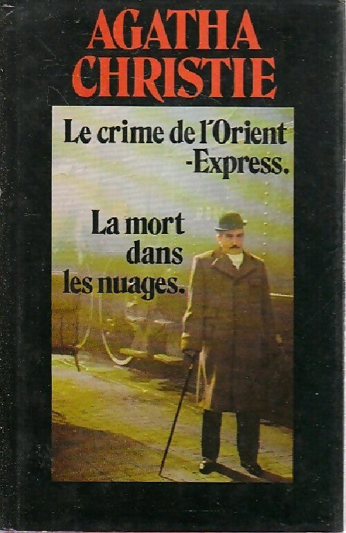 Le crime de l'Orient-Express / La mort dans les nuages - Agatha Christie -  France Loisirs GF - Livre