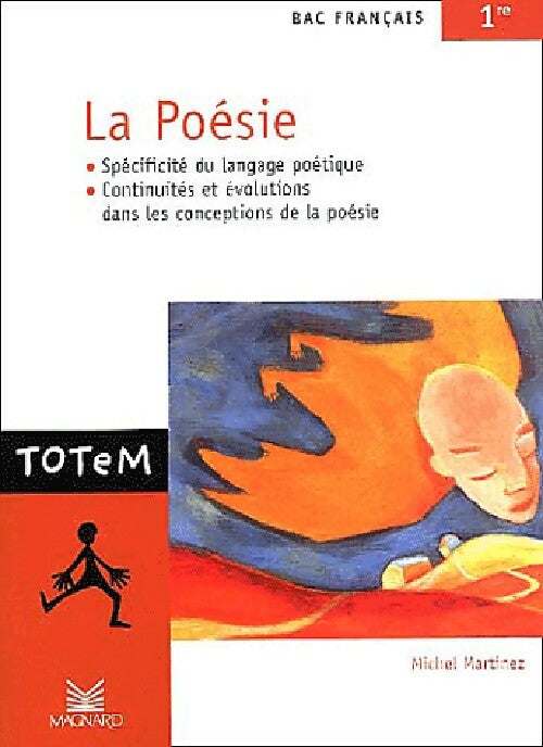 La poésie - Michel Martinez -  Totem - Livre