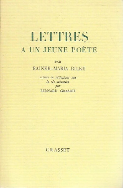 Lettres à un jeune poète - Rainer Maria Rilke -  Grasset GF - Livre