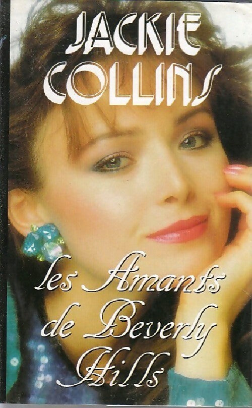 Les amants de Berverly Hills - Jackie Collins -  France Loisirs GF - Livre