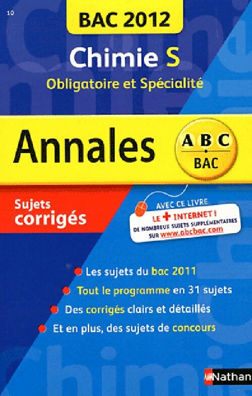 Chimie Terminales S obligatoire et spécialité. Sujets corrigés - Michel Faye -  Annales - Livre