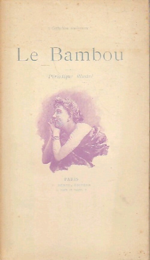 Le Bambou Tome II - Inconnu -  Petite collection Guillaume - Livre