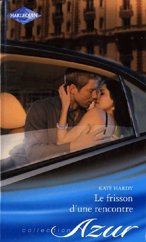 Le frisson d'une rencontre - Kate Hardy -  Azur - Livre