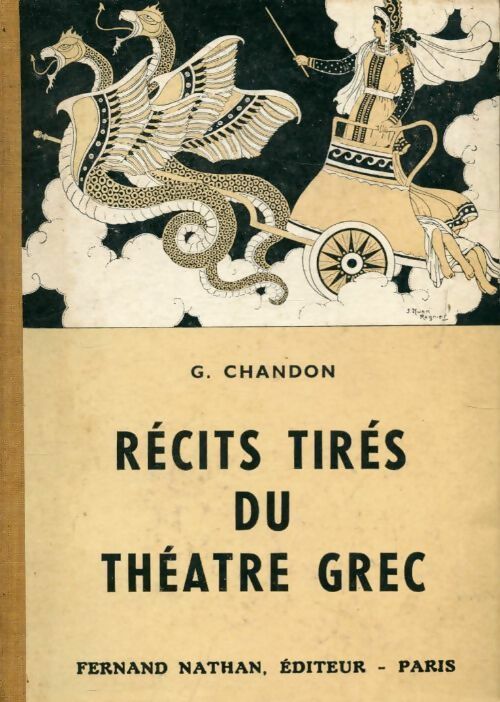 Récits tirés du théâtre grec - Georges Chandon -  Contes et Légendes de tous les pays - Livre