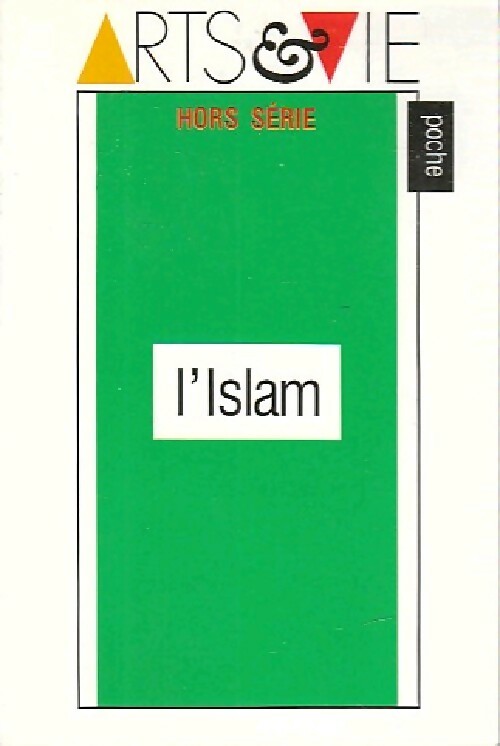 L'islam - Collectif -  Document culturel - Livre