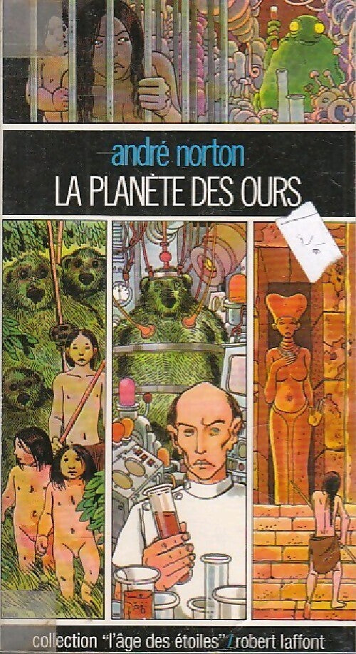 La planète des ours - André Norton -  L'âge des Etoiles - Livre