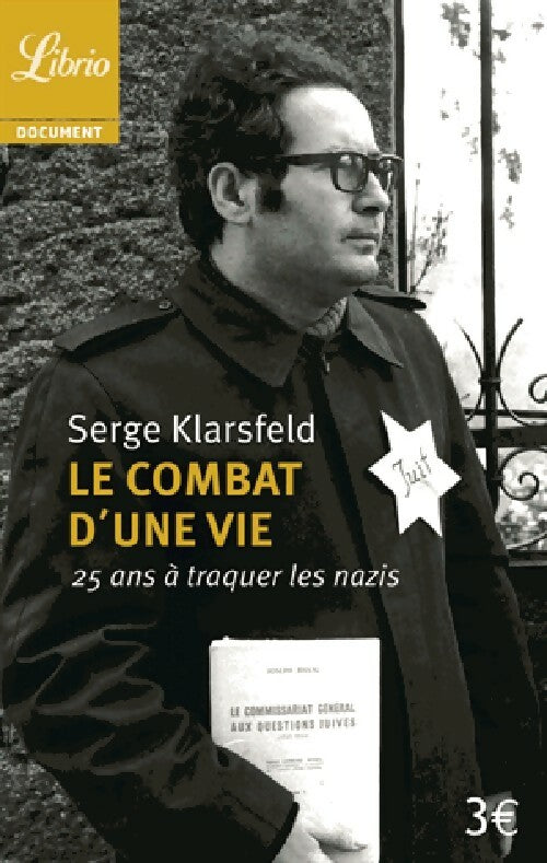 Le combat d'une vie - Serge Klarsfeld -  Librio - Livre