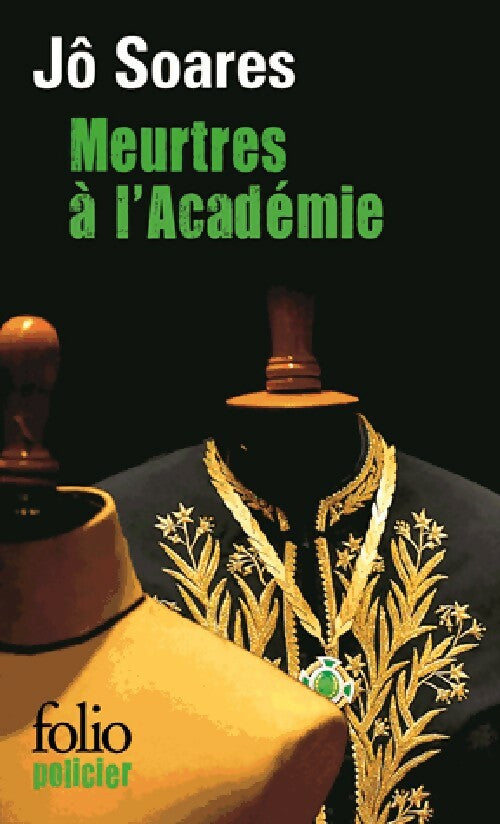 Meurtres à l'Académie - Jô Soares -  Folio Policier - Livre