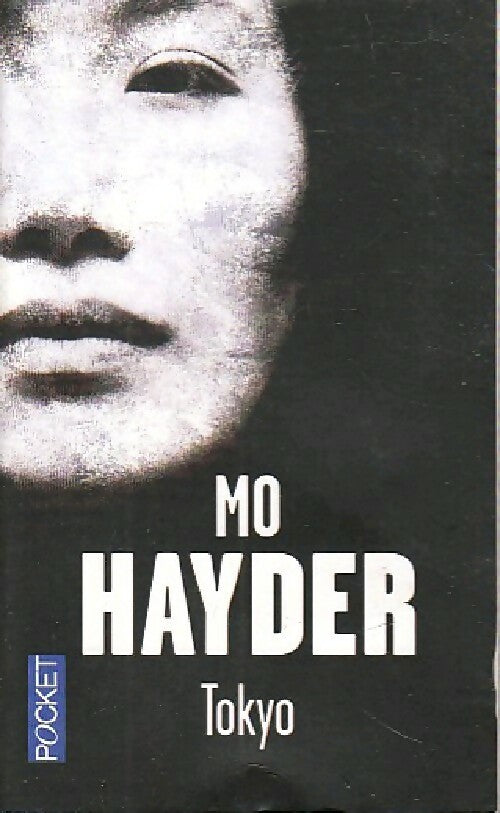 Tokyo - Mo Hayder -  Pocket - Livre