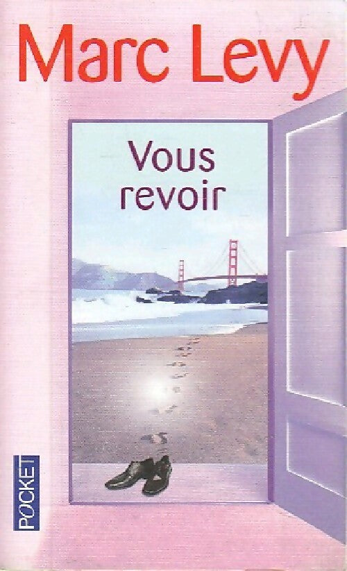 Vous revoir - Marc Lévy -  Pocket - Livre