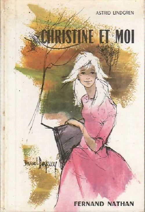 Christine et moi - Astrid Lindgren -  Kati - Livre