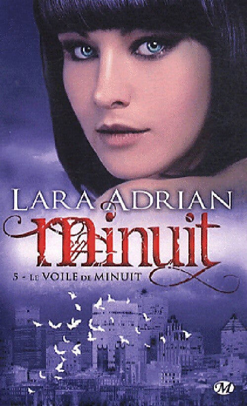 Minuit Tome V : Le voile de minuit - Lara Adrian -  Bit-Lit Poche - Livre