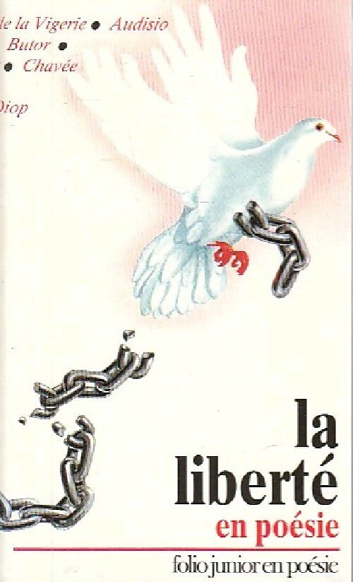 La liberté en poésie - Collectif -  Folio Junior - En Poésie - Livre