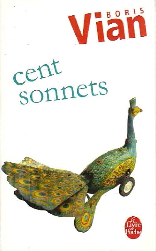 Cent sonnets - Boris Vian -  Le Livre de Poche - Livre