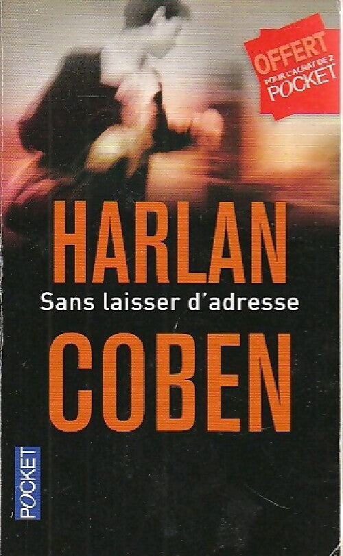 Sans laisser d'adresse - Harlan Coben -  Pocket - Livre