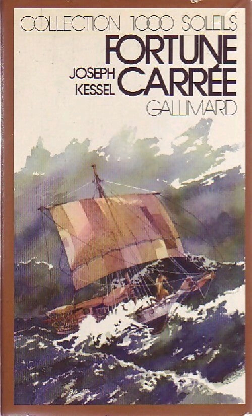 Fortune carrée - Joseph Kessel -  1000 Soleils - Livre