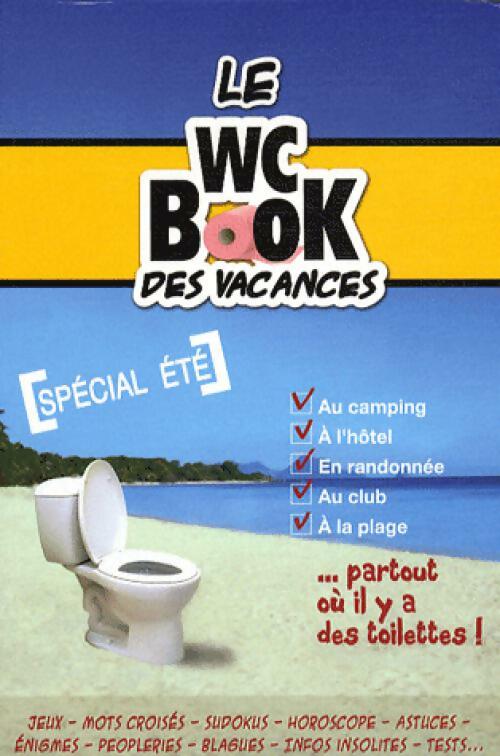 Le WC book des vacances - Pascal Petiot -  Sand GF - Livre