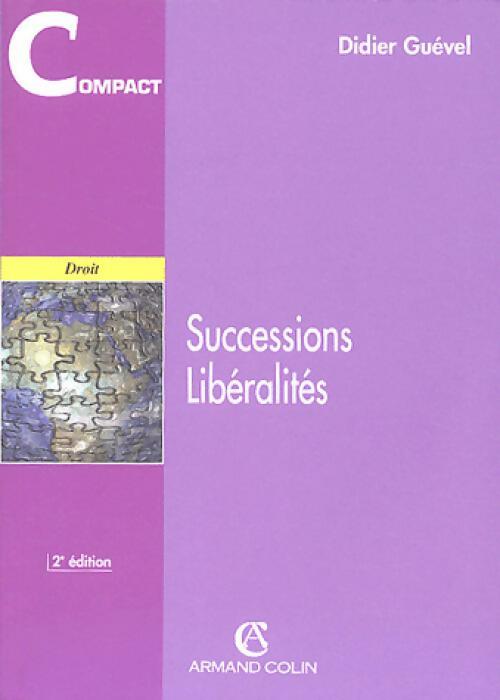 Successions libéralités - Didier Guével -  Compact - Livre