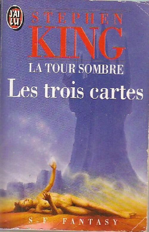 La tour sombre Tome II : Les trois cartes - Stephen King -  J'ai Lu - Livre