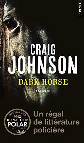 Dark horse - Craig Johnson -  Points - Livre