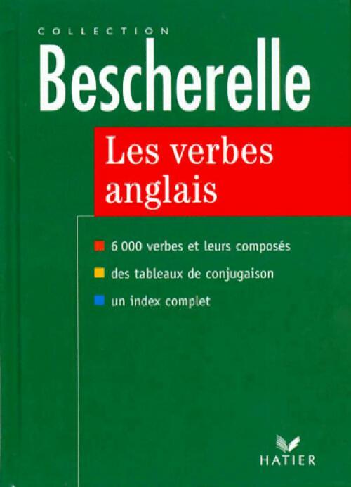 Les verbes anglais - Gilbert Quénelle -  Bescherelle - Livre