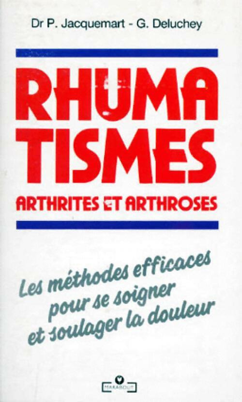 Rhumatismes, arthrites et arthrose - Pierre Jacquemart -  Service (2ème série) - Livre
